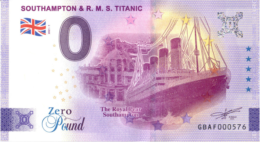 Banconota da 0 euro · 0 sterline Southampton & RMS Titanic · Souvenir o zero € Biglietto